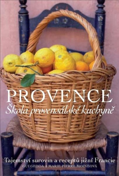 Levně Provence Škola provensálské kuchyně