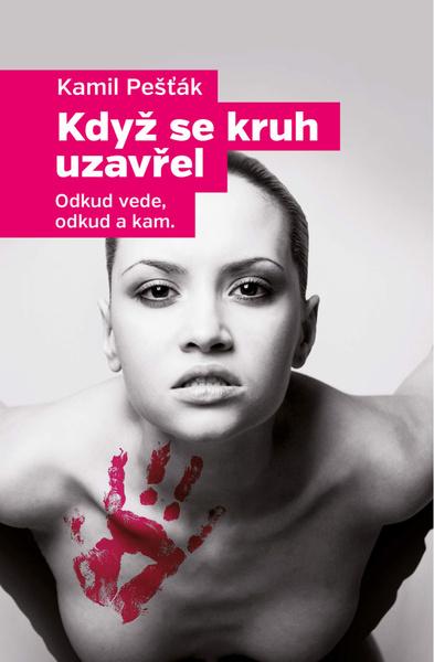 Když se kruh uzavřel - 978-80-907287-0-7