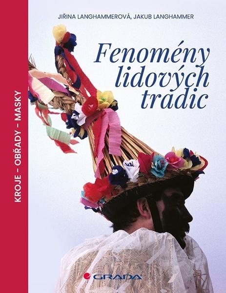 Fenomény lidových tradic - 978-80-271-3302-4
