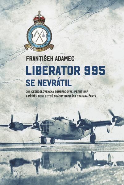 Levně Liberator 995 se nevrátil