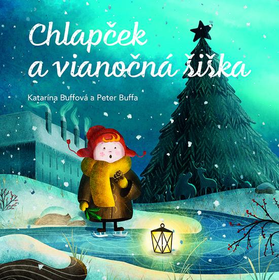 Chlapček a vianočná šiška - 978-80-573-0195-0
