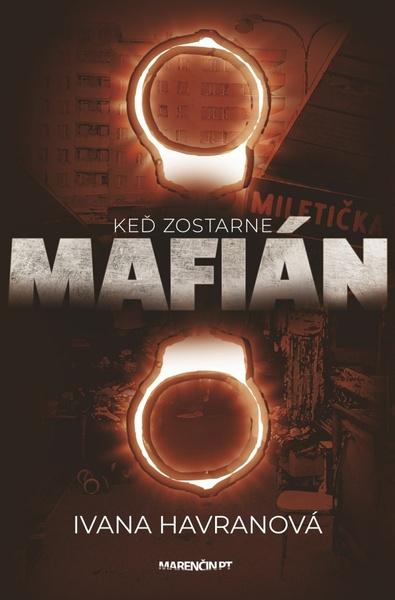 Keď zostarne mafián - 978-80-569-0900-3
