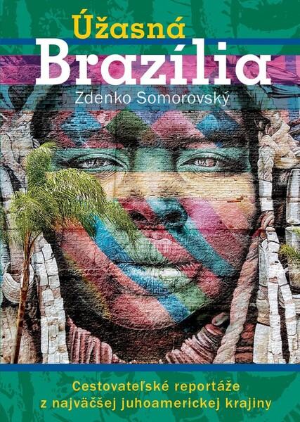 Levně Úžasná Brazília