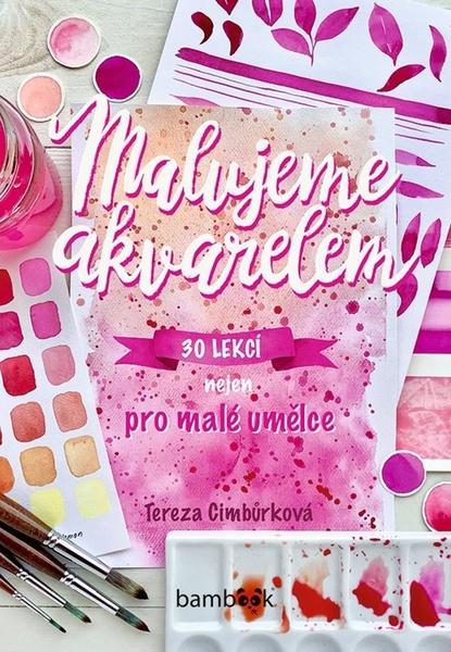 Levně Malujeme akvarelem