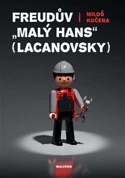 Freudův "Malý Hans" Lacanovsky - 978-80-7530-322-6