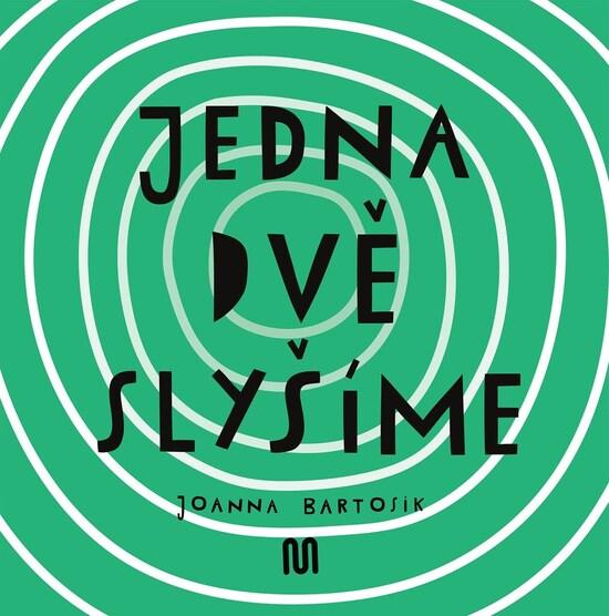 Levně Jedna dvě Slyšíme