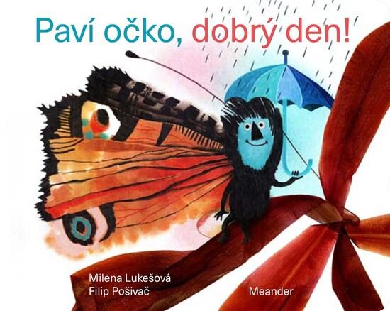 Paví očko, dobrý den! - 978-80-7558-176-1
