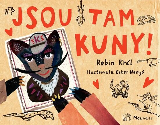Jsou tam kuny! - 978-80-7558-173-0