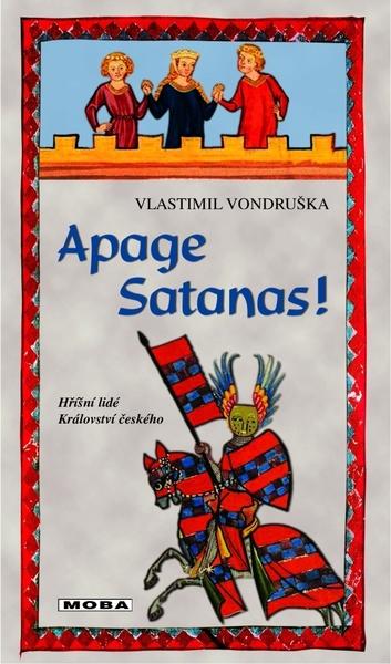 Levně Apage Satanas!