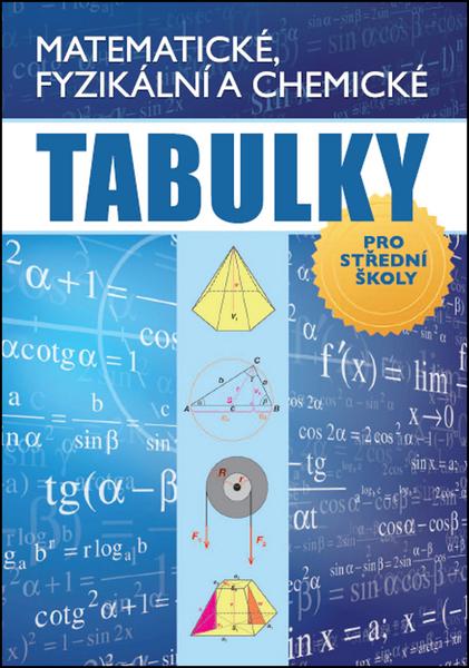 Matematické, fyzikální a chemické tabulky - 978-80-7451-222-3