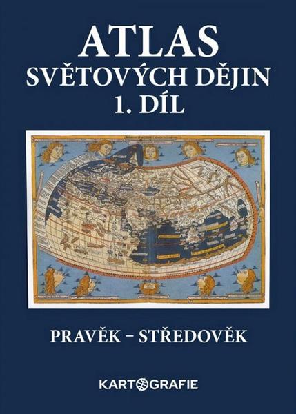 Levně Atlas světových dějin 1. díl