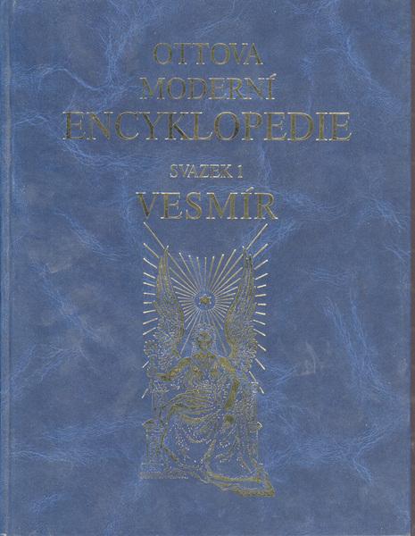 Ottova moderní encyklopedie Svazek 1 Vesmír - 8071812382