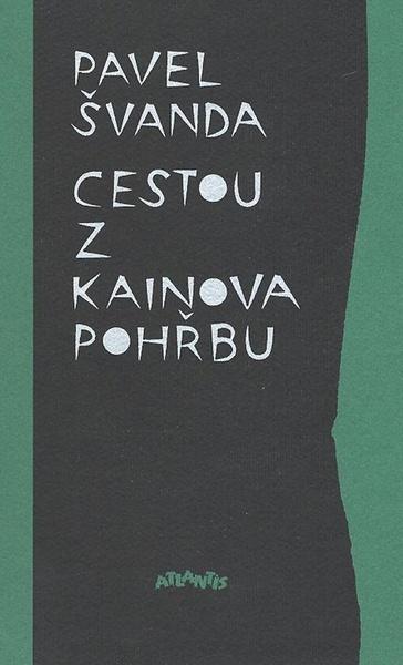 Cestou z Kainova pohřbu - 8071082473