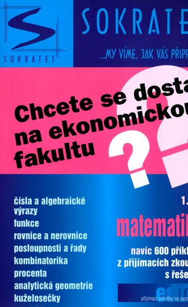 Chcete se dostat na ekonomickou fakultu? 1. díl - 8086572129