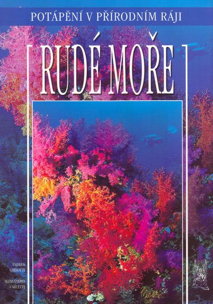 Rudé moře - potápění v přírodním ráji - 807360115X