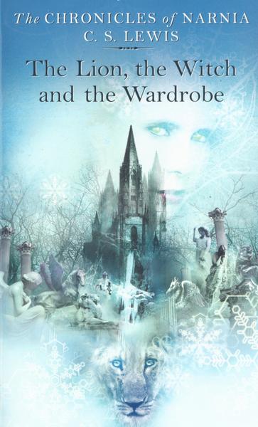 The Lion, the Witch and the Wardrobe - 000711561X
