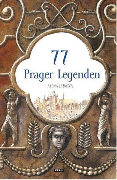 Levně 77 Prager Legenden