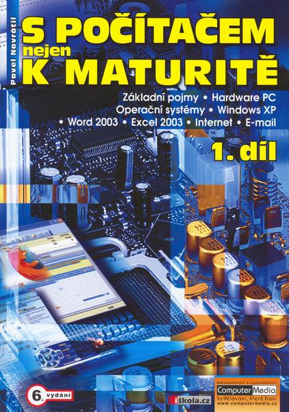 S počítačem nejen k maturitě 1.díl - 8086686604