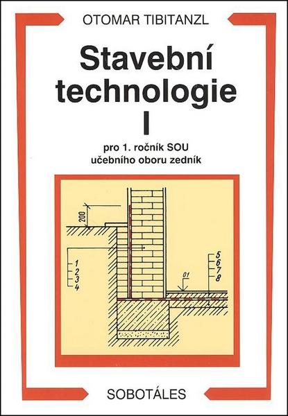 Stavební technologie I. pro SOU - 9788086817095