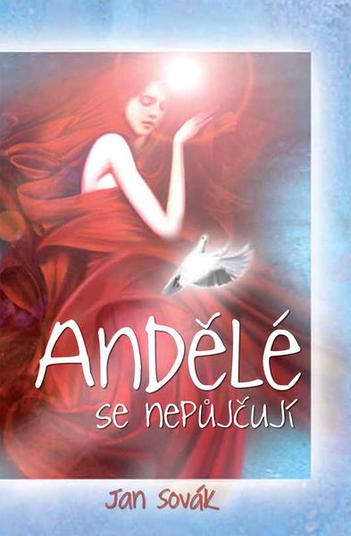 Andělé se nepůjčují - 9788073607890