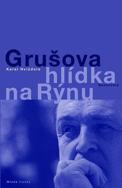 Grušova hlídka na Rýnu - 9788020425904