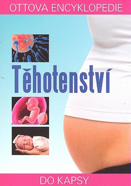 Těhotenství - 9788073601027