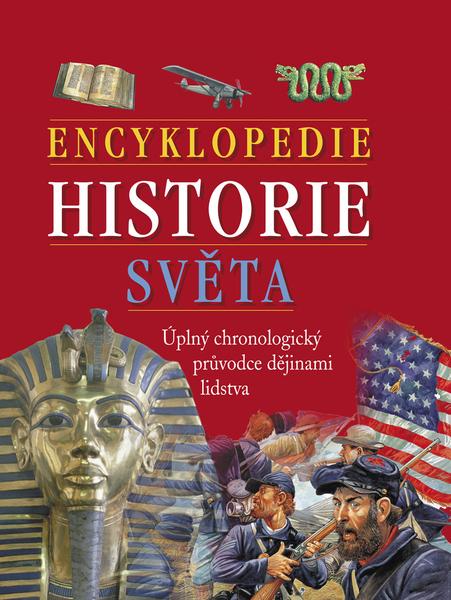 Encyklopedie historie světa - 9788073608965