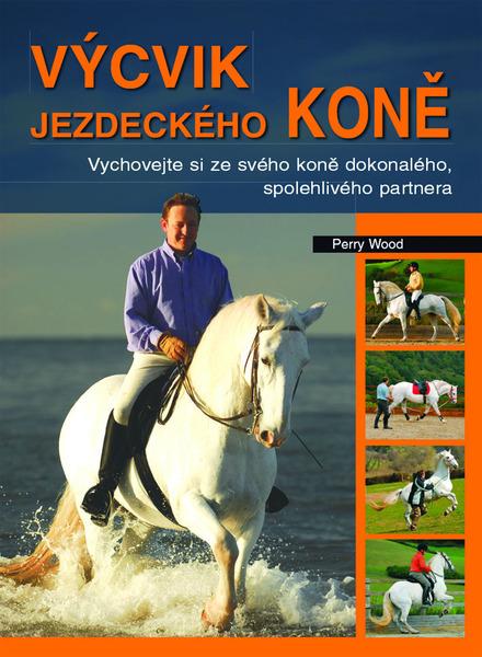 Výcvik jezdeckého koně - 9788073591915