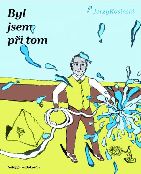 Byl jsem při tom - 9788073632809