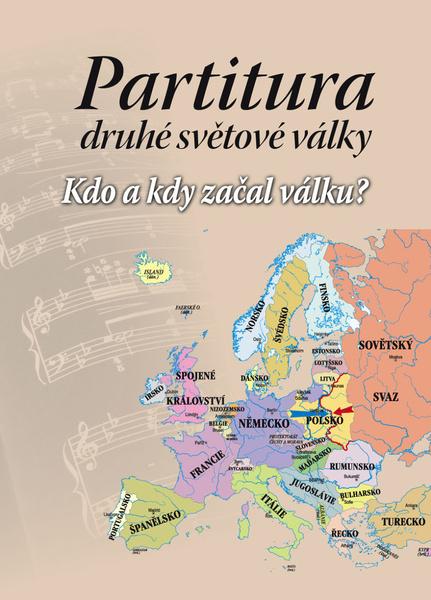 Partitura druhé světové války - 9788073609801