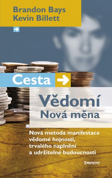 Levně Cesta Vědomí Nová měna