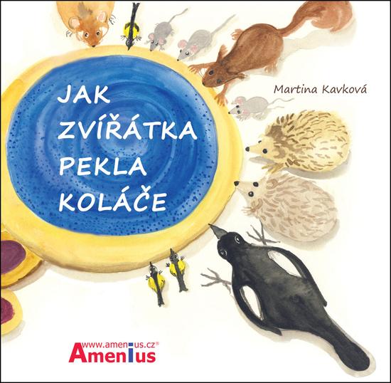 Jak zvířátka pekla koláče - 9788090390089
