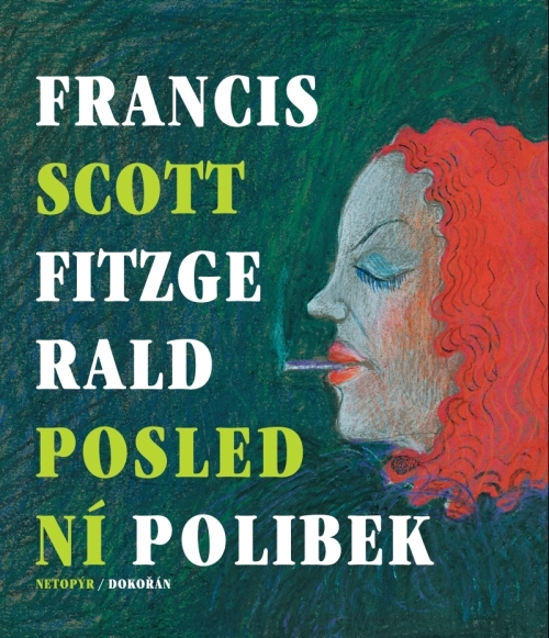 Poslední polibek - 9788073633240