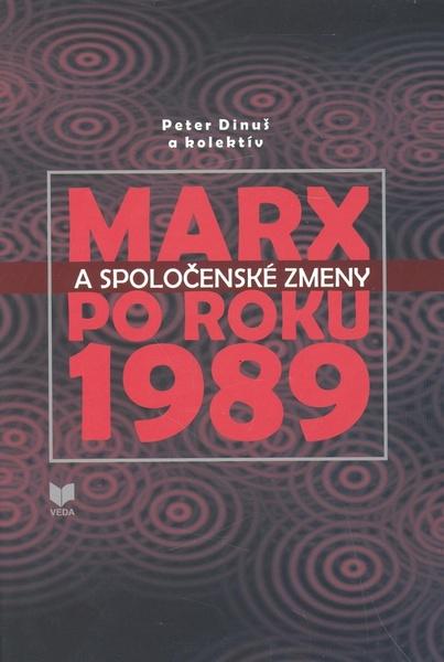 Marx a spoločenské zmeny po roku 1989 - 9788022411318