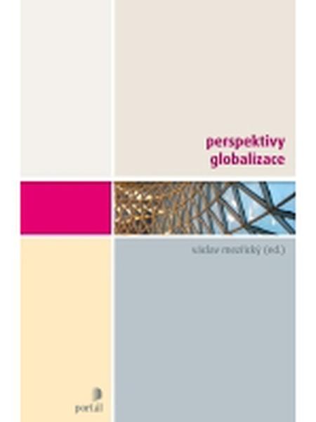 Perspektivy globalizace - 9788073678463