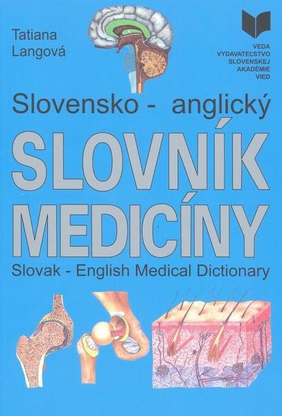 Slovensko - anglický slovník medicíny - 8022407437