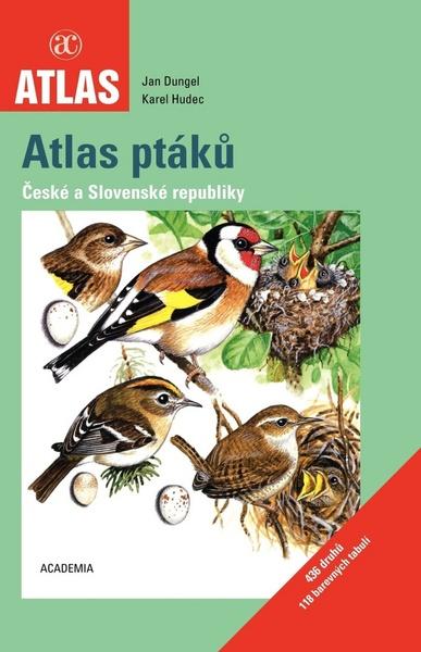 Atlas ptáků České a Slovenské republiky - 9788020019899