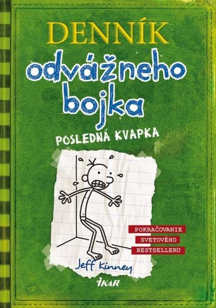 Denník odvážneho bojka Posledná kvapka - 9788055128245