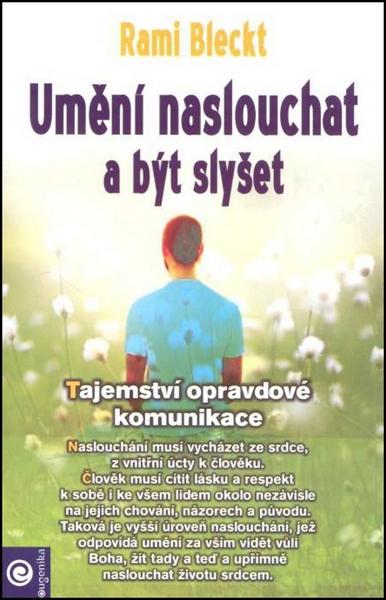 Levně Umění naslouchat a být slyšet