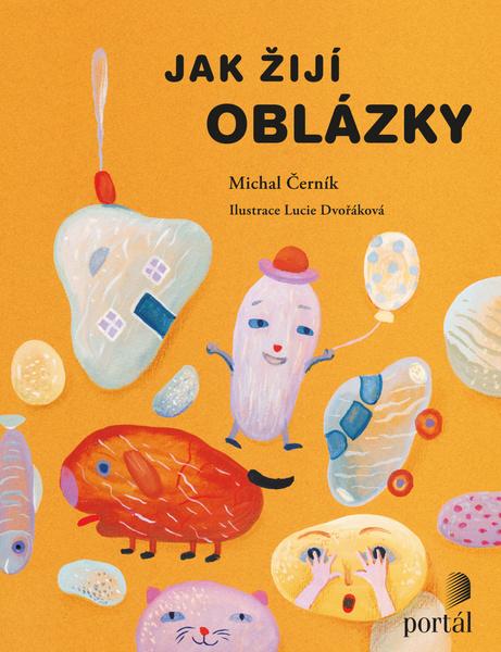 Jak žijí oblázky - 9788026201694