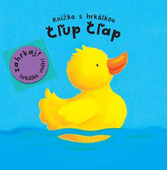 Čľup čľap Knižka s hrkálkou - 9788081075681