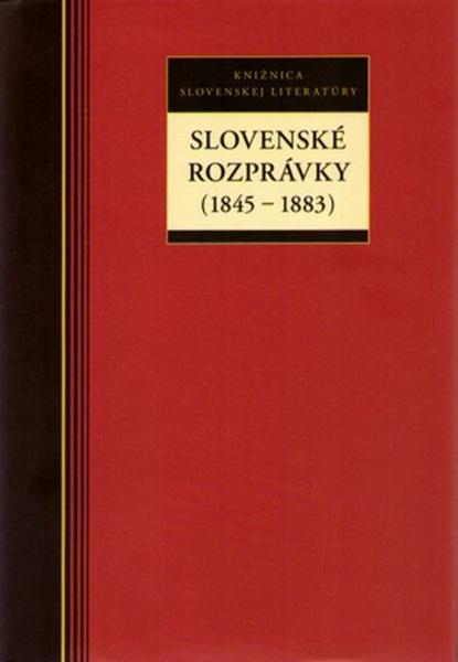 Slovenské rozprávky (1845 - 1883) - 9788081016394