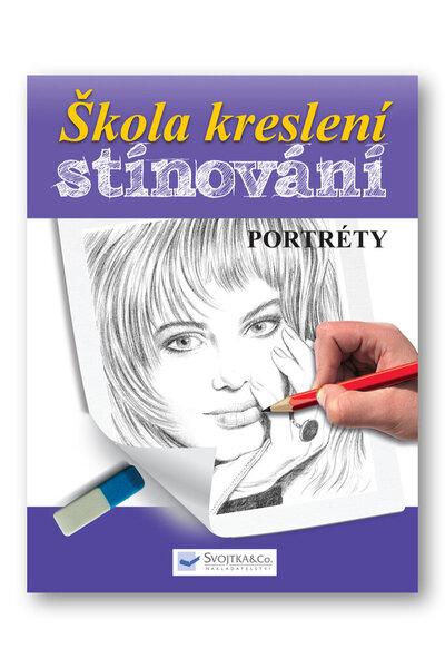 Škola kreslení, stínování - portréty - 9788025610268