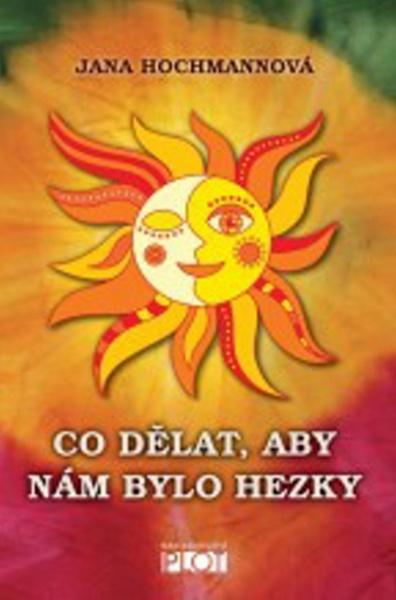 Levně Co dělat, aby nám bylo hezky