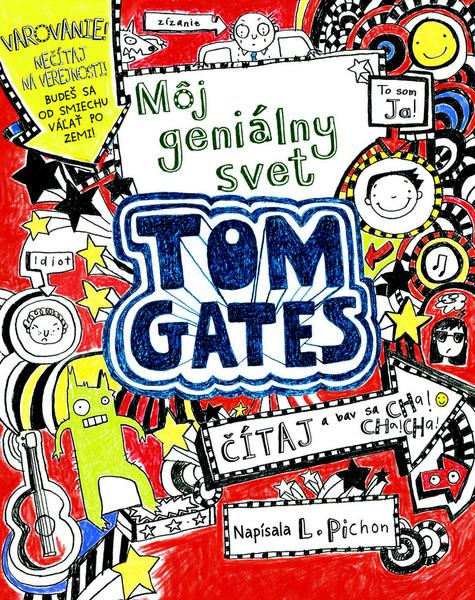 Tom Gates Môj geniálny svet - 9788055606637