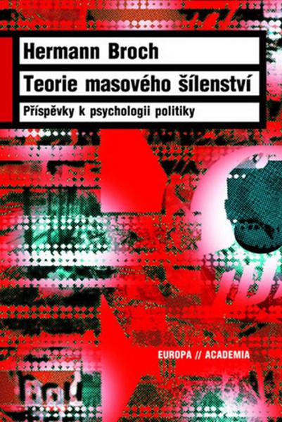 Teorie masového šílenství - 9788020022608