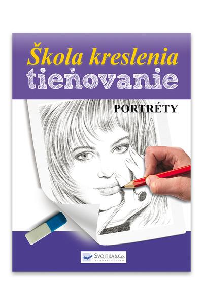 Levně Škola kreslenia tieňovanie Portréty