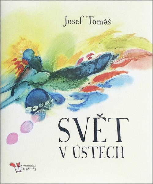 Svět v ústech - 9788087836019