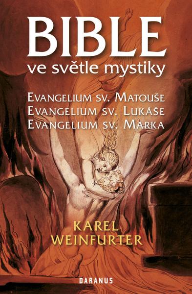 Bible ve světle mystiky - 9788087423486