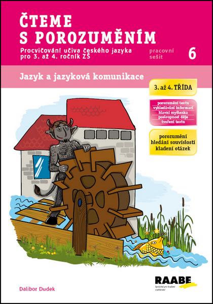 Čteme s porozuměním 3. a 4. třída Pracovní sešit 6 - 9788074961441
